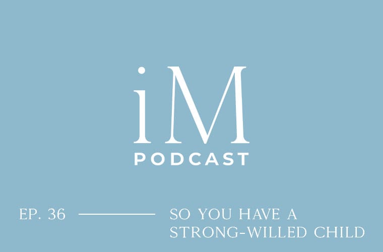 strong willed child