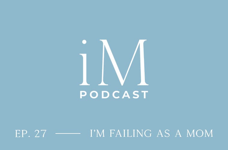 failing as a mom